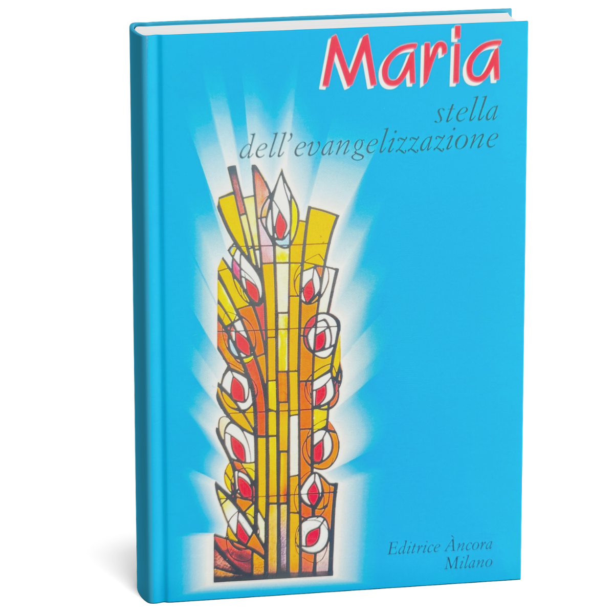 Maria: Stella dell'evangelizzazione